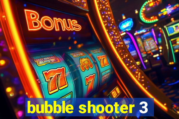 bubble shooter 3